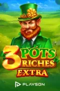 3 pots riches extra en PICCHUBET COM